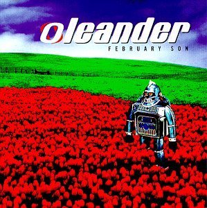 OLEANDER/FEBRUARY SON