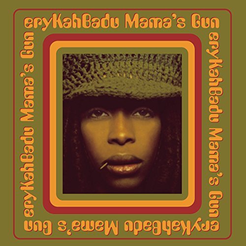 Erykah Badu Mama's Gun 