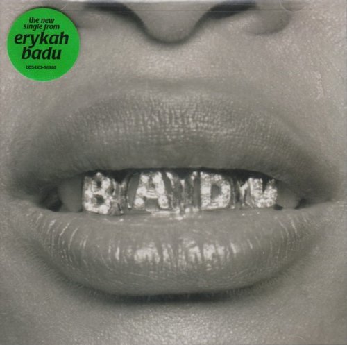 Erykah Badu/Southern Girl@Feat. Rahzel