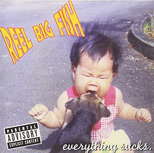 Reel Big Fish/Everything Sucks@Explicit Version@Enhanced Cd