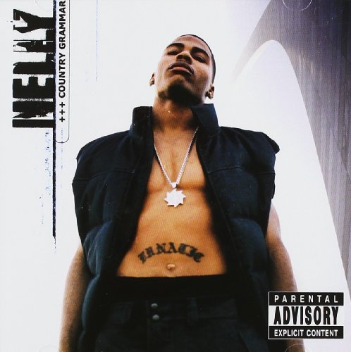 Nelly/Country Grammar@Explicit Version