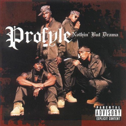 Profyle/Nothin' But Drama@Explicit Version