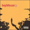 Boy Hits Car/Boy Hits Car@Explicit Version