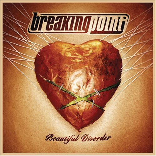 BREAKING POINT/BEAUTIFUL DISORDER