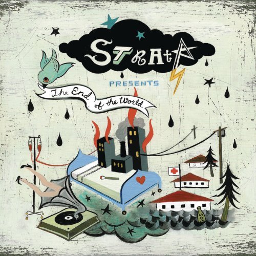 Strata/Strata Presents The End Of The