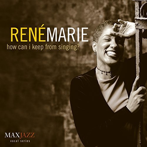 Rene Marie/How Can I Keep From Singing
