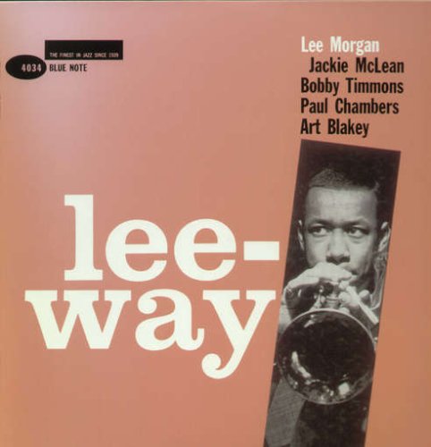 Lee Morgan/Lee-Way