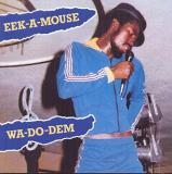 Eek A Mouse Wa Do Dem 