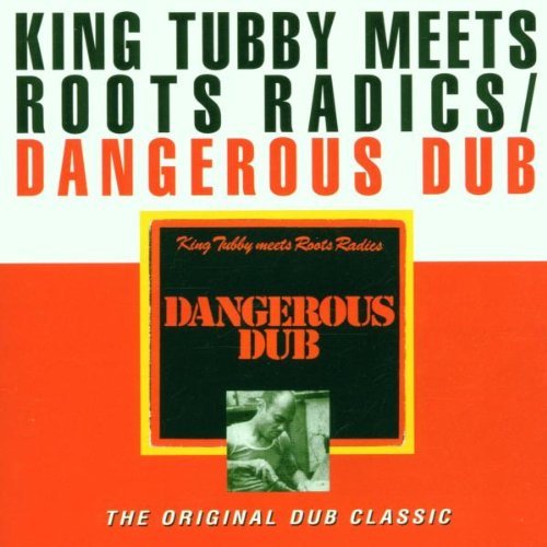 King Tubby Dangerous Dub 