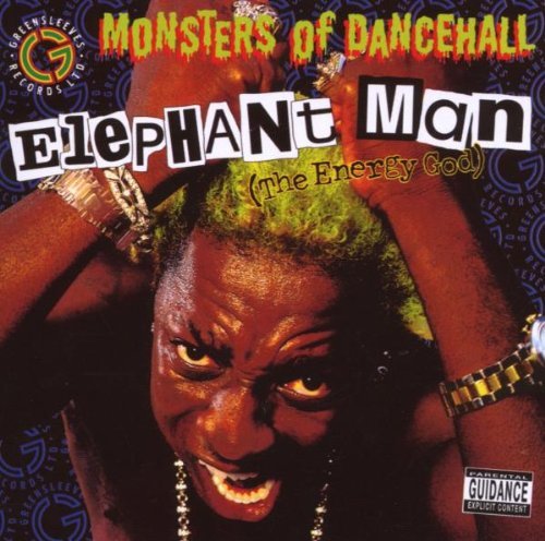 Elephant Man/Energy God (Monsters Of Danceh@Explicit Version