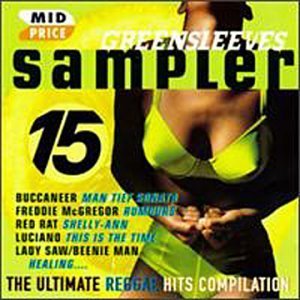Greensleeves Sampler Vol. 15 Greensleeves Sampler Buccaneer Mcgregor Luciano Greensleeves Sampler 