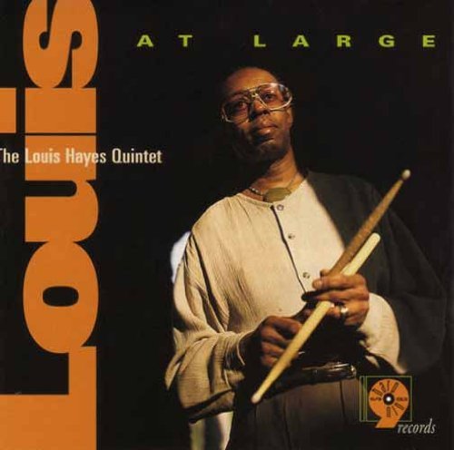 Louis Hayes/Louis At Large