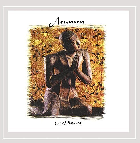 Acumen/Out Of Balance