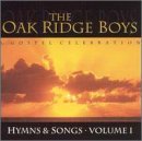 OAK RIDGE BOYS/VOL. 1-HYMNS & SONGS