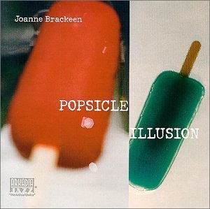 Joanne Brackeen/Popsicle Illusion