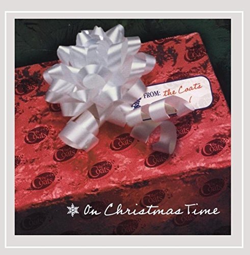 Coats/On Christmas Time