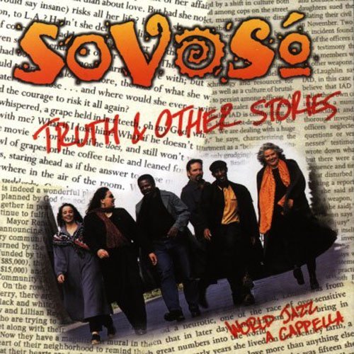 SOVOSO/TRUTH & OTHER STORIES