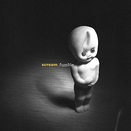 Scream/Fumble@Lp