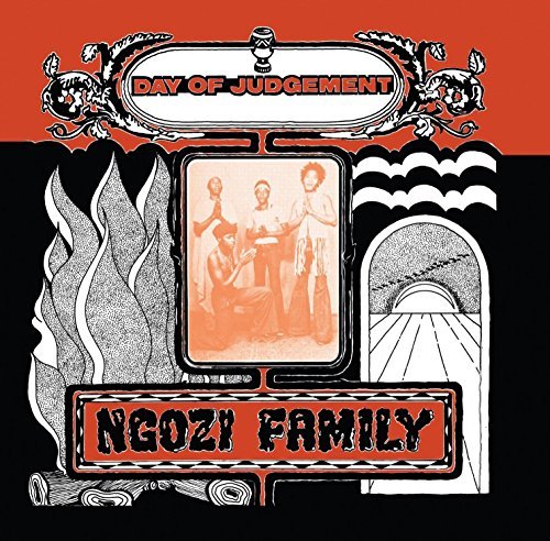 Ngozi Family/Day Of Judgement