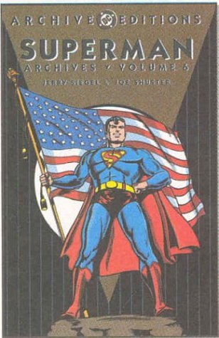 Joe Shuster Superman Archives Volume 6 