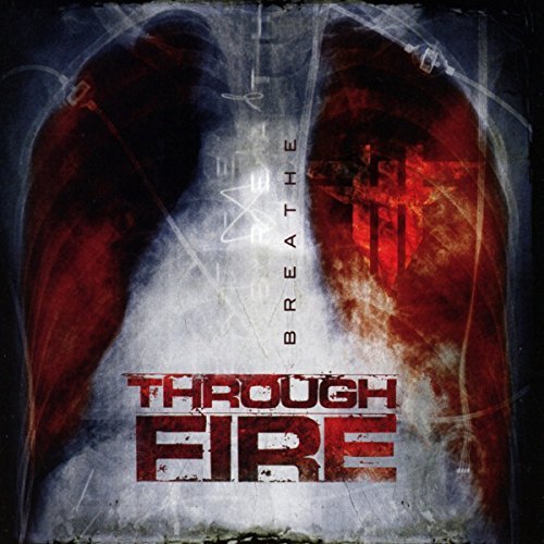 Through Fire/Breathe