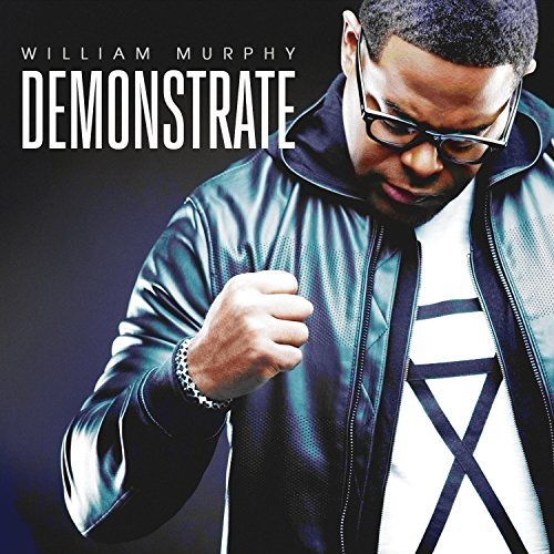 William Murphy/Demonstrate