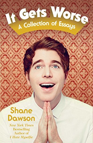Shane Dawson/It Gets Worse@ A Collection of Essays