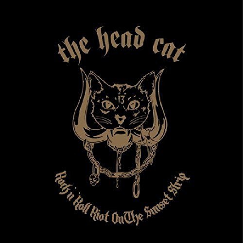 Head Cat/Rock N' Roll Riot On The Sunse