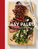 Good Housekeeping Good Housekeeping Easy Paleo 11 70 Delicious Recipes 