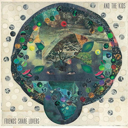 And The Kids/Friends Share Lovers