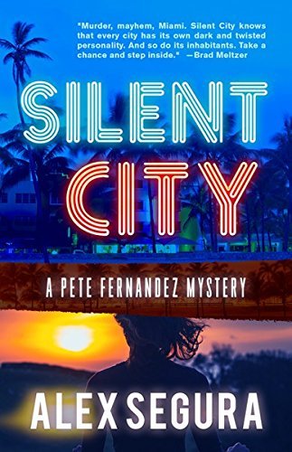 Alex Segura/Silent City