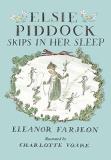 Eleanor Farjeon Elsie Piddock Skips In Her Sleep 