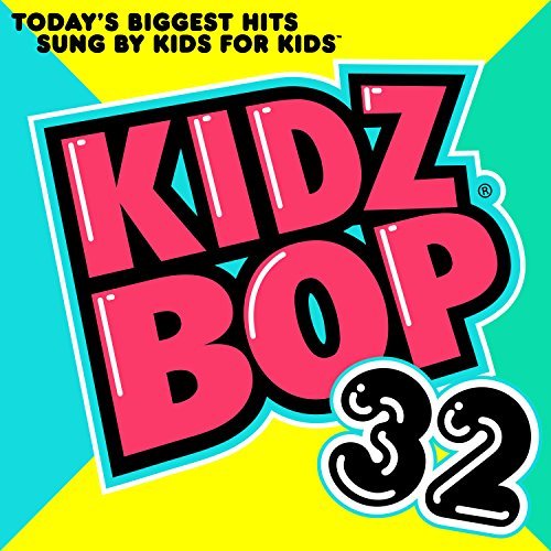 Kidz Bop Kids/Kidz Bop 32