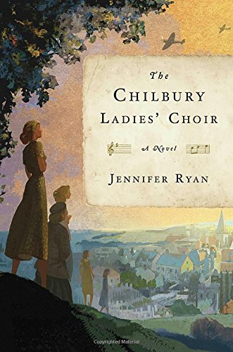 Jennifer Ryan/The Chilbury Ladies' Choir