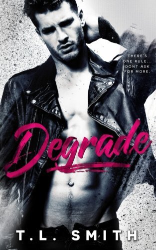 T. L. Smith/Degrade
