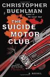 Christopher Buehlman The Suicide Motor Club 