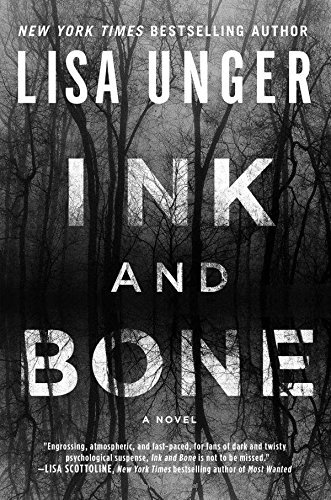 Lisa Unger/Ink and Bone