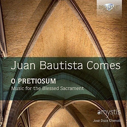 Coro Comes / Amystis/Comes: O Pretiosum / Music For@Import-Gbr