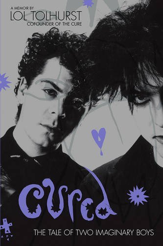 Lol Tolhurst/Cured