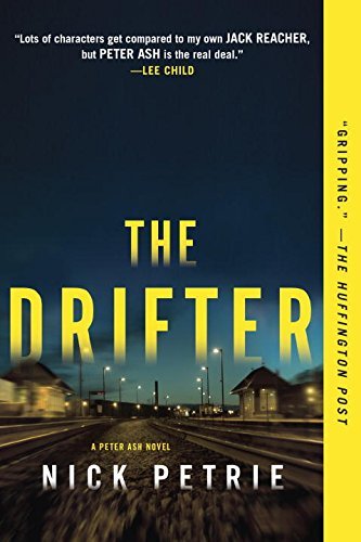 Nick Petrie/The Drifter
