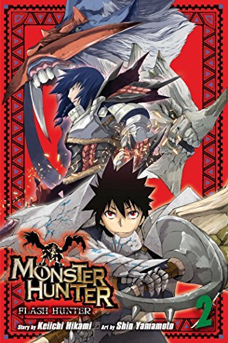 Keiichi Hikami Monster Hunter Flash Hunter Vol. 2 