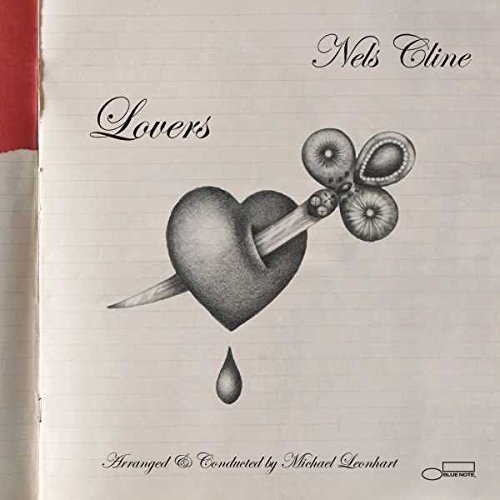 Nels Cline/Lovers