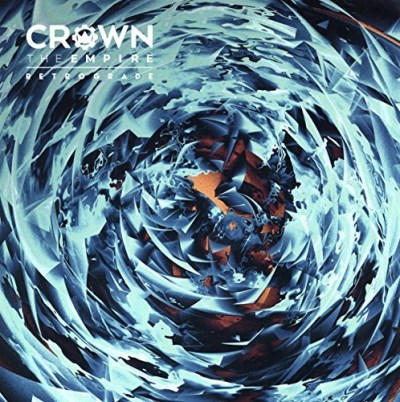 Crown The Empire/Retrograde