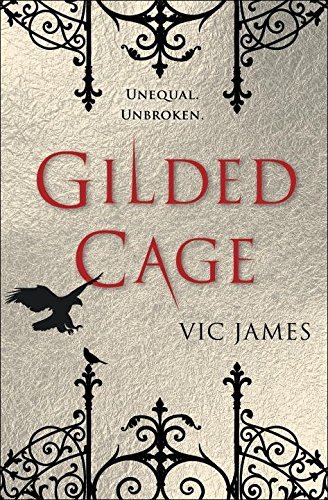 Vic James/Gilded Cage