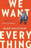 Nanni Balestrini We Want Everything 