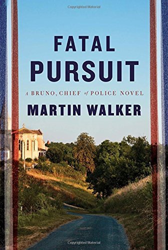 Martin Walker/Fatal Pursuit