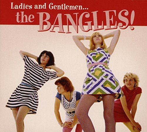Bangles/Ladies & Gentlemen: The Bangle