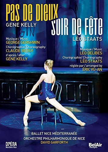 Delibes / Kelly / Bessy/Pas De Dieux - Soir De Fete