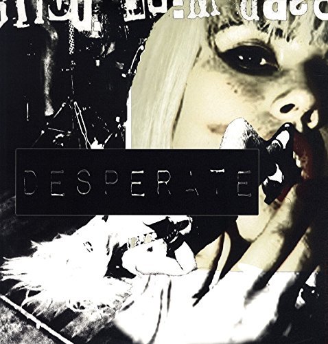 Barb Wire Dolls/Desperate@Explicit