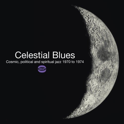 Celestial Blues: Cosmic Politi/Celestial Blues: Cosmic Politi@Import-Gbr@2lp